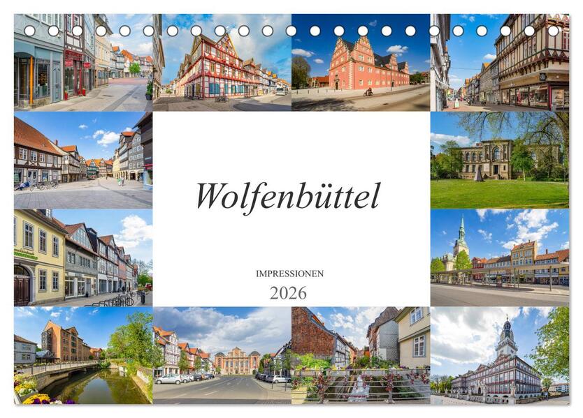 Wolfenbüttel Impressionen (Tischkalender 2026 DIN A5 quer) CALVENDO Monatskalender
