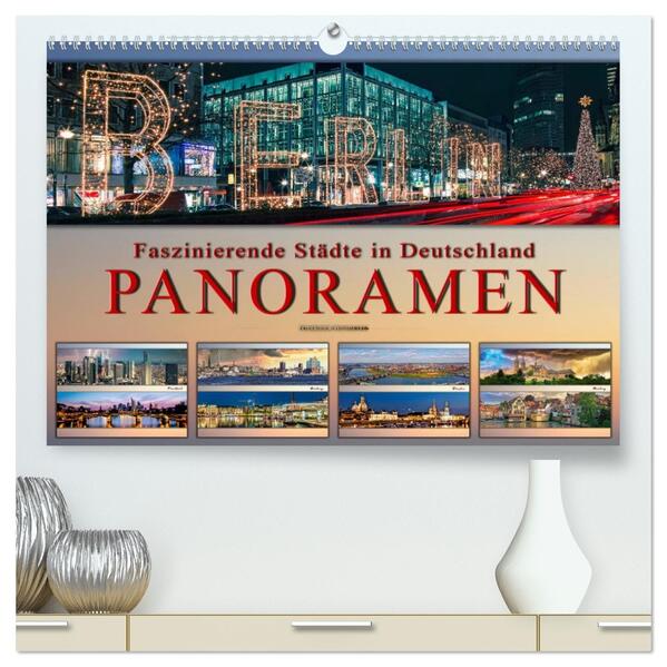 Faszinierende Städte in Deutschland - Panoramen (hochwertiger Premium Wandkalender 2026 DIN A2 quer) Kunstdruck in Hochglanz