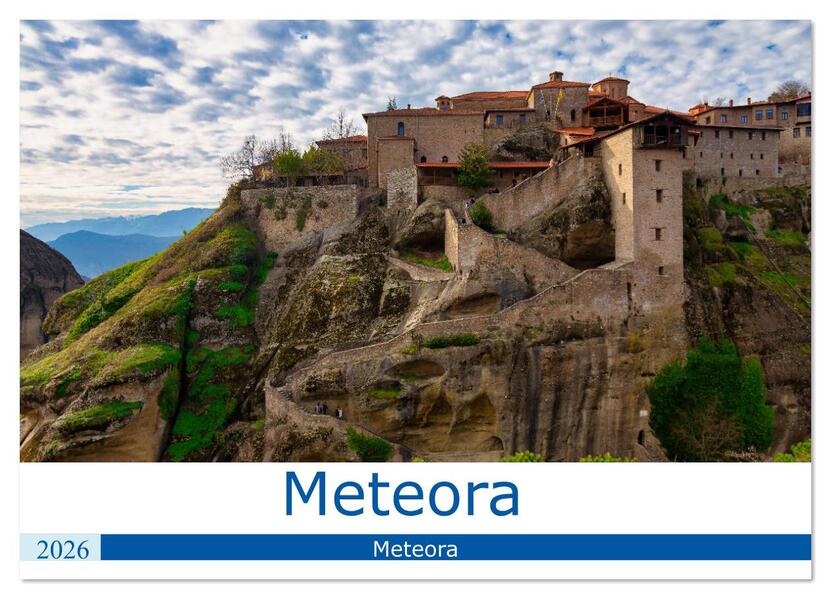 Meteora - Dem Himmel so nah (Wandkalender 2026 DIN A2 quer) CALVENDO Monatskalender