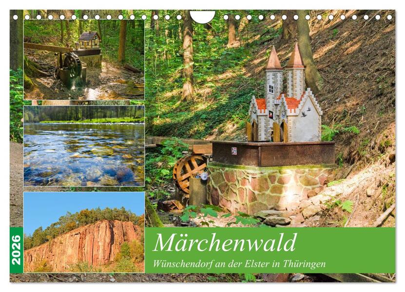 Märchenwald Wünschendorf an der Elster in Thürigen (Wandkalender 2026 DIN A4 quer) CALVENDO Monatskalender