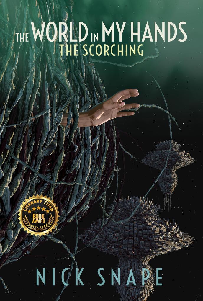 The World In My Hands (The Scorching #1)