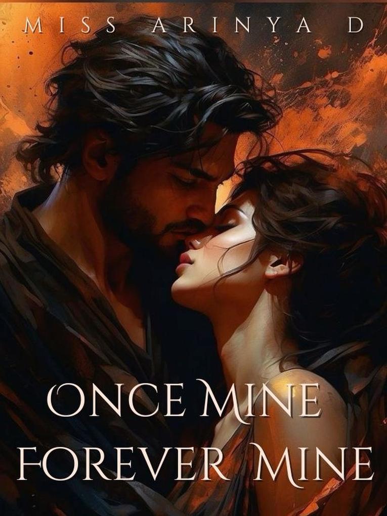 Once Mine Forever Mine