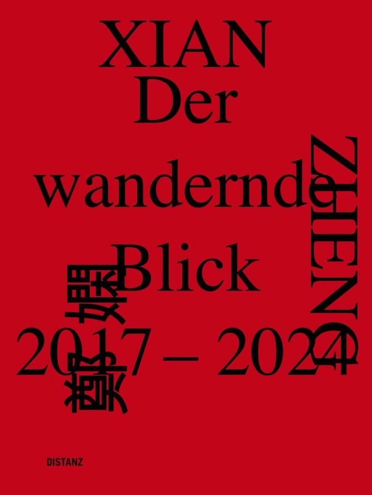 Der wandernde Blick 2017-2024