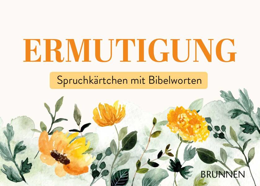 Ermutigung