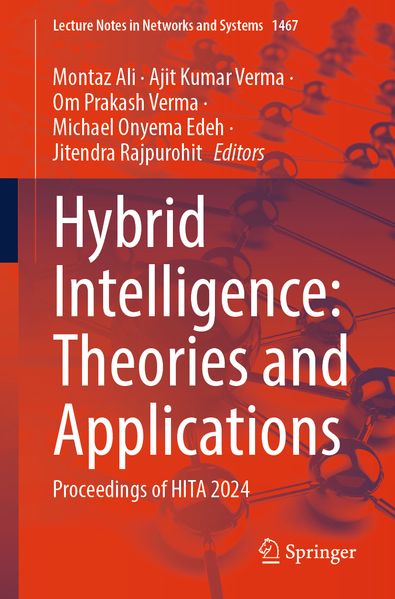 Hybrid Intelligence: Theories and Applications