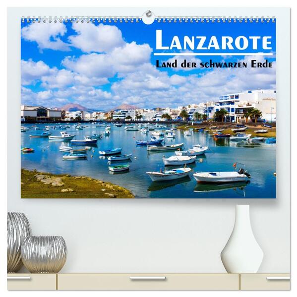 Lanzarote - Land der schwarzen Erde (hochwertiger Premium Wandkalender 2026 DIN A2 quer) Kunstdruck in Hochglanz