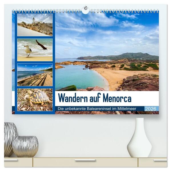 Wandern auf Menorca (hochwertiger Premium Wandkalender 2026 DIN A2 quer) Kunstdruck in Hochglanz