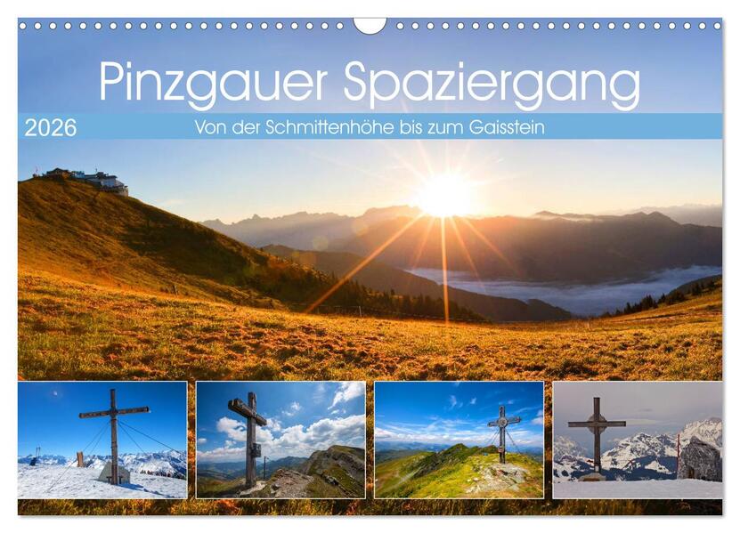 Pinzgauer Spaziergang (Wandkalender 2026 DIN A3 quer) CALVENDO Monatskalender