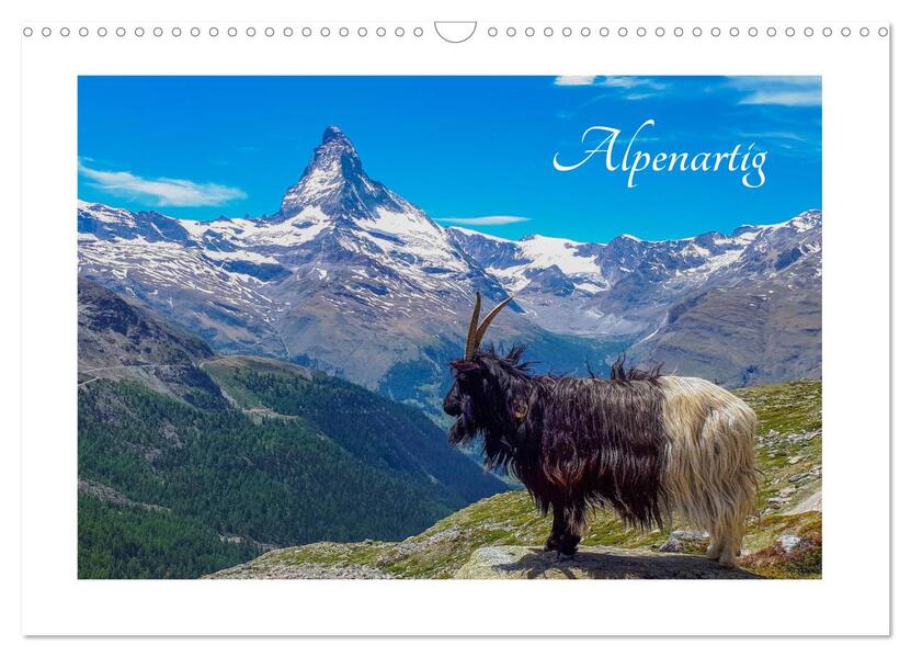 Alpenartig (Wandkalender 2026 DIN A3 quer) CALVENDO Monatskalender