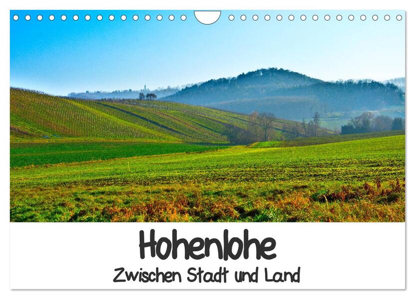 Hohenlohe - Zwischen Stadt und Land (Wandkalender 2026 DIN A4 quer) CALVENDO Monatskalender