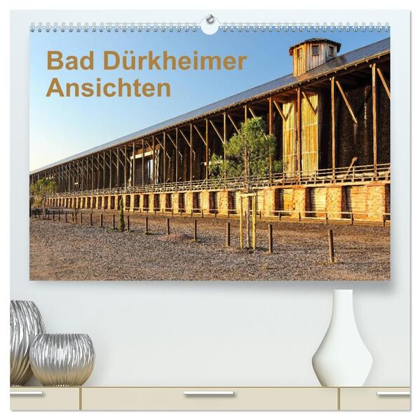 Bad Dürkheimer Ansichten (hochwertiger Premium Wandkalender 2026 DIN A2 quer) Kunstdruck in Hochglanz
