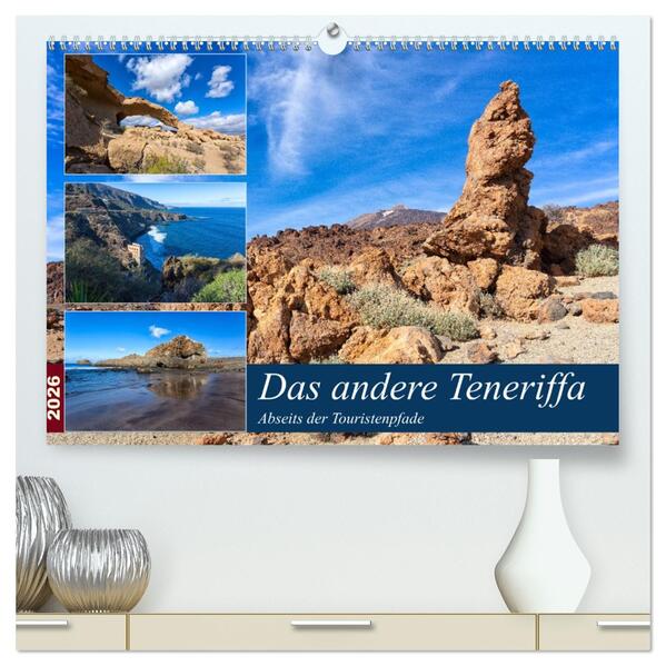 Das andere Teneriffa (hochwertiger Premium Wandkalender 2026 DIN A2 quer) Kunstdruck in Hochglanz