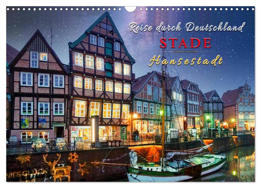 Reise durch Deutschland - Hansestadt Stade (Wandkalender 2026 DIN A3 quer) CALVENDO Monatskalender