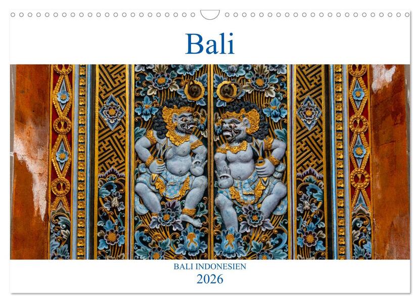 Bali Indonesien (Wandkalender 2026 DIN A3 quer) CALVENDO Monatskalender