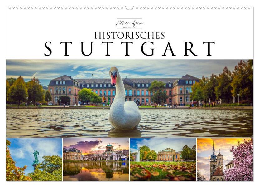 Historisches Stuttgart 2026 (Wandkalender 2026 DIN A2 quer) CALVENDO Monatskalender