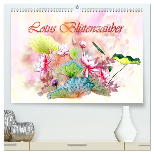 Lotus Blütenzauber (hochwertiger Premium Wandkalender 2026 DIN A2 quer) Kunstdruck in Hochglanz