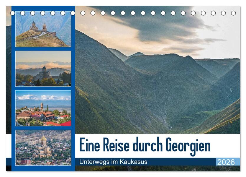 Eine Reise durch Georgien (Tischkalender 2026 DIN A5 quer) CALVENDO Monatskalender