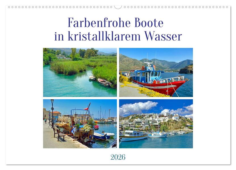 Farbenfrohe Boote in kristallklarem Wasser (Wandkalender 2026 DIN A2 quer) CALVENDO Monatskalender