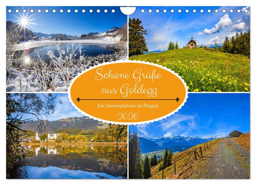 Schöne Grüße aus Goldegg (Wandkalender 2026 DIN A4 quer) CALVENDO Monatskalender