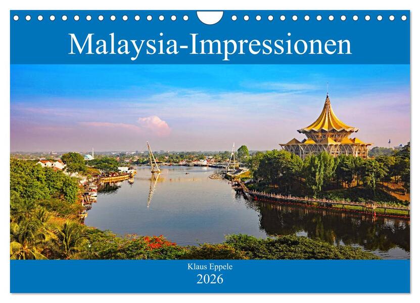 Malaysia-Impressionen (Wandkalender 2026 DIN A4 quer) CALVENDO Monatskalender