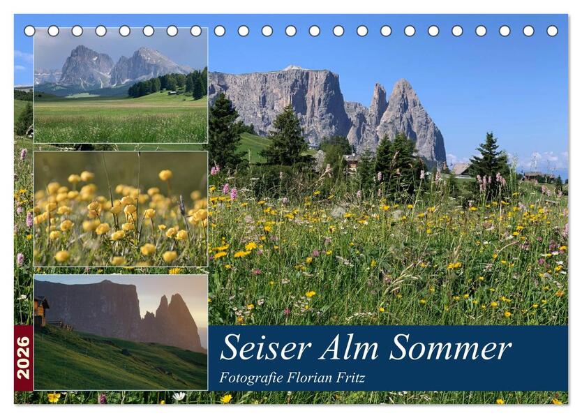 Seiser Alm Sommer (Tischkalender 2026 DIN A5 quer) CALVENDO Monatskalender