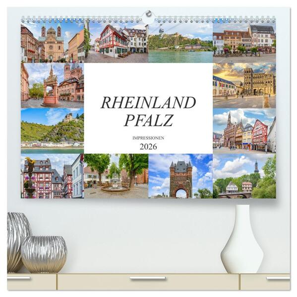 Rheinland Pfalz Impressionen (hochwertiger Premium Wandkalender 2026 DIN A2 quer) Kunstdruck in Hochglanz