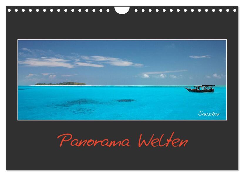 Panorama Welten (Wandkalender 2026 DIN A4 quer) CALVENDO Monatskalender