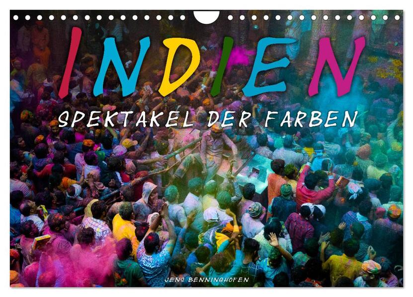 Indien - Spektakel der Farben (Wandkalender 2026 DIN A4 quer) CALVENDO Monatskalender