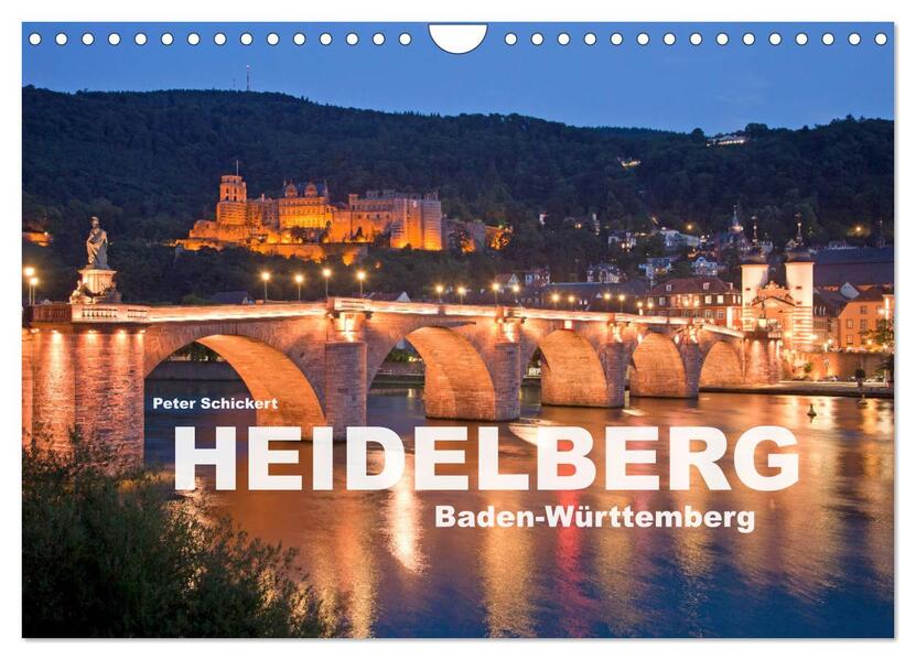 Heidelberg - Baden-Württemberg (Wandkalender 2026 DIN A4 quer) CALVENDO Monatskalender