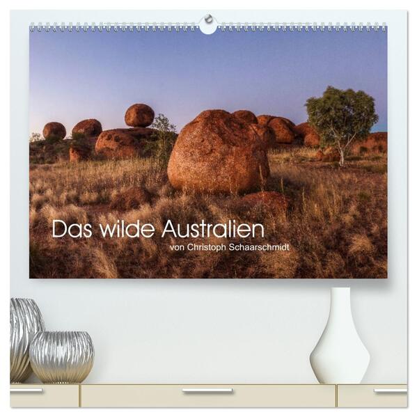 Das wilde Australien (hochwertiger Premium Wandkalender 2026 DIN A2 quer) Kunstdruck in Hochglanz