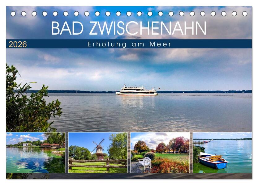 Bad Zwischenahn - Erholung am Meer (Tischkalender 2026 DIN A5 quer) CALVENDO Monatskalender