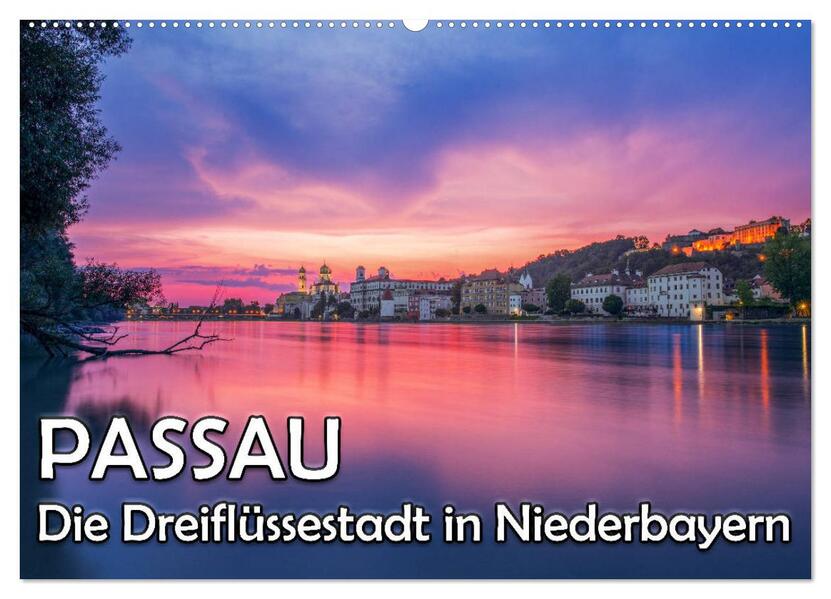 Passau - Die Dreiflüssestadt (Wandkalender 2026 DIN A2 quer) CALVENDO Monatskalender