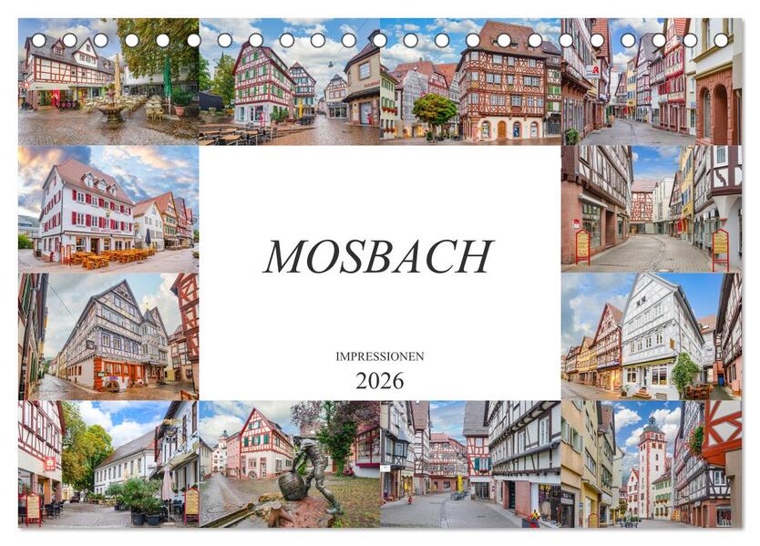 Mosbach Impressionen (Tischkalender 2026 DIN A5 quer) CALVENDO Monatskalender