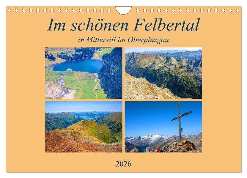 Im schönen Felbertal (Wandkalender 2026 DIN A4 quer) CALVENDO Monatskalender