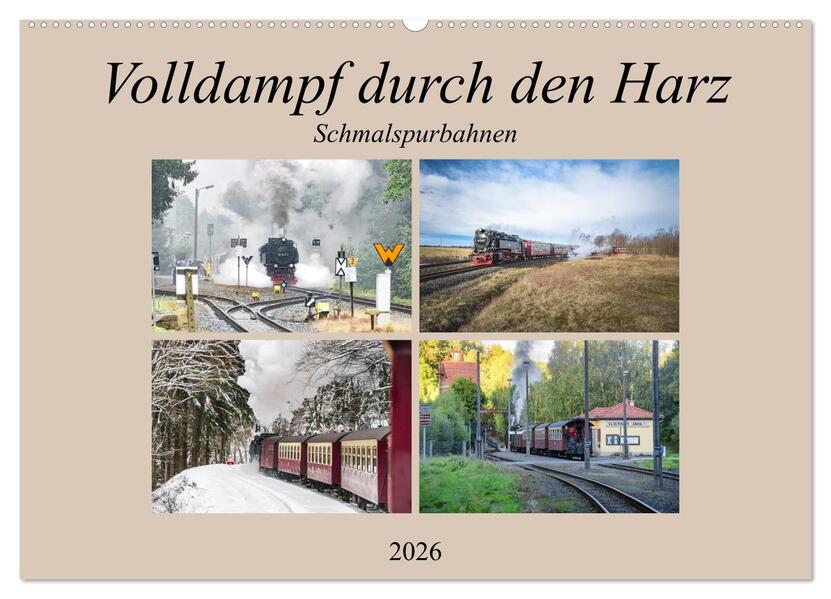 Volldampf durch den Harz (Wandkalender 2026 DIN A2 quer) CALVENDO Monatskalender