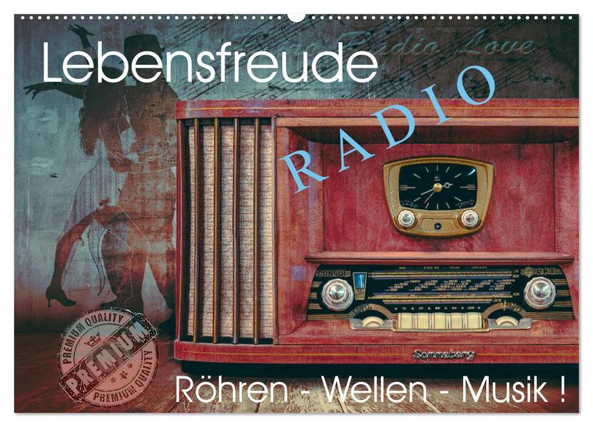 Lebensfreude Radio (Wandkalender 2026 DIN A2 quer) CALVENDO Monatskalender