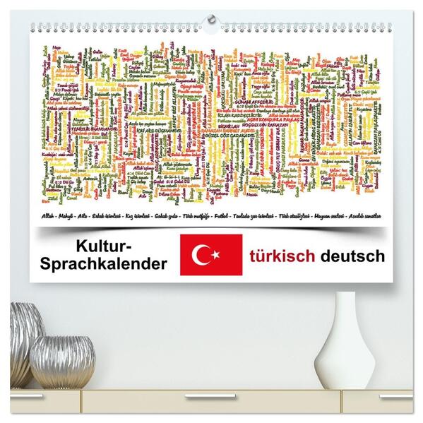 Kultur-Sprachkalender Türkisch-Deutsch (hochwertiger Premium Wandkalender 2026 DIN A2 quer) Kunstdruck in Hochglanz