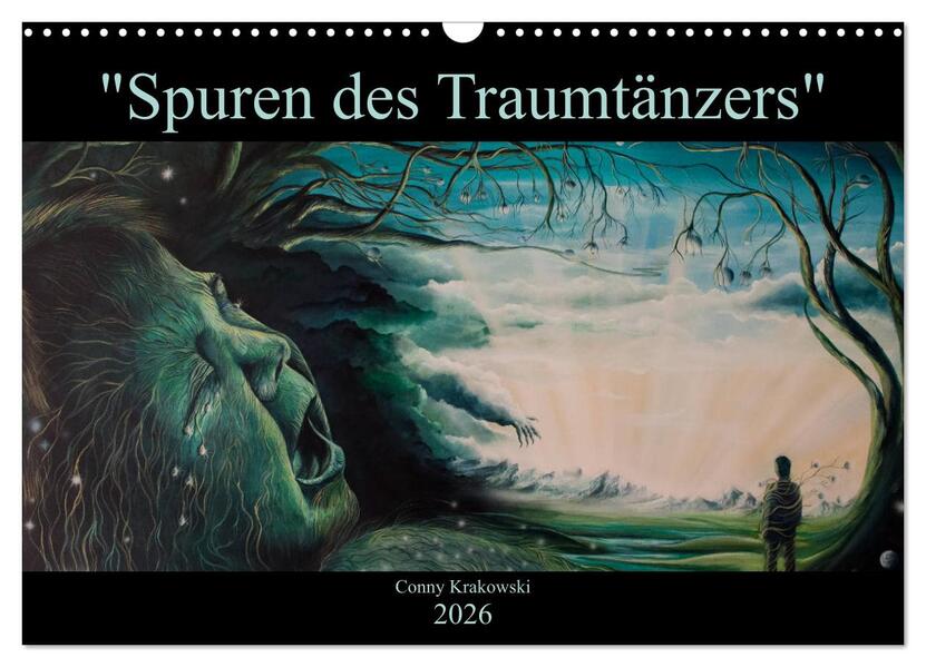 Spuren des Traumtänzers (Wandkalender 2026 DIN A3 quer) CALVENDO Monatskalender
