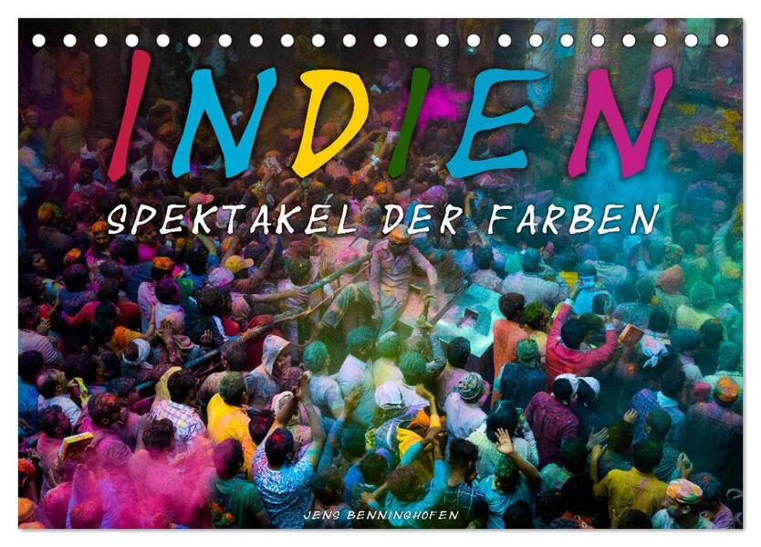 Indien - Spektakel der Farben (Tischkalender 2026 DIN A5 quer) CALVENDO Monatskalender