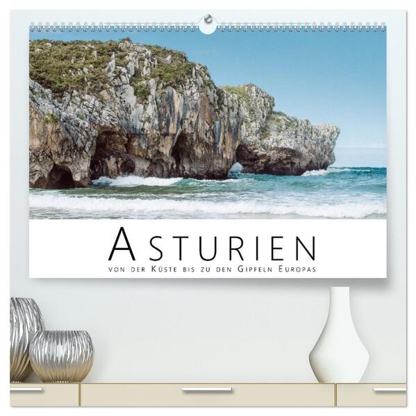 Asturien - Von der Küste bis zu den Gipfeln Europas (hochwertiger Premium Wandkalender 2026 DIN A2 quer) Kunstdruck in Hochglanz