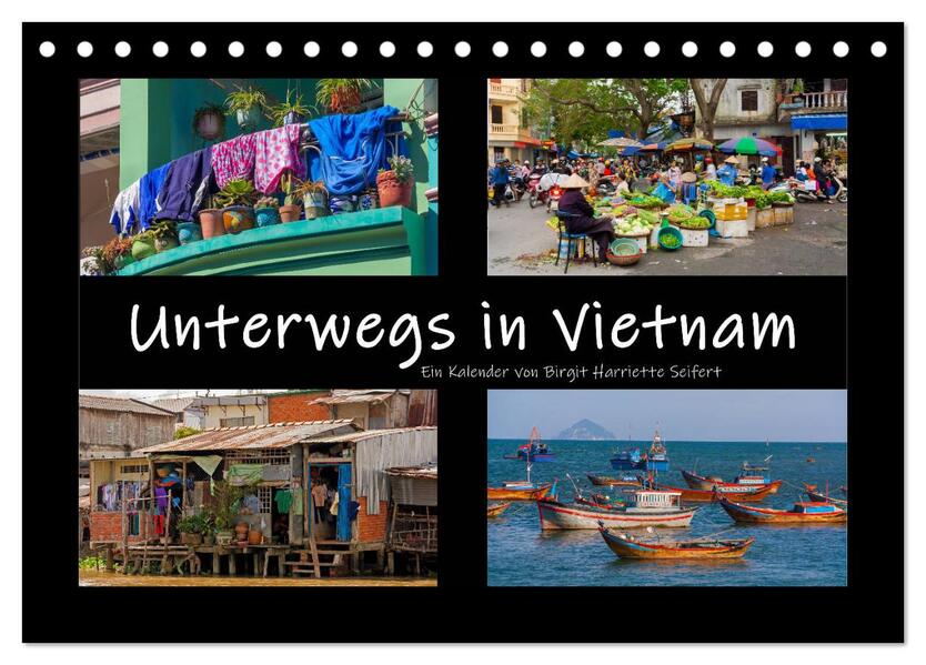 Unterwegs in Vietnam (Tischkalender 2026 DIN A5 quer) CALVENDO Monatskalender