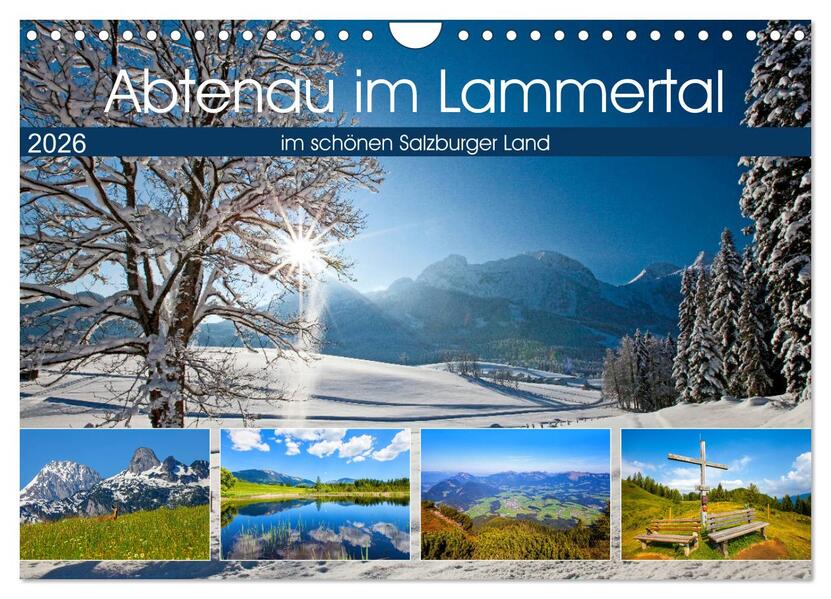 Abtenau im Lammertal (Wandkalender 2026 DIN A4 quer) CALVENDO Monatskalender