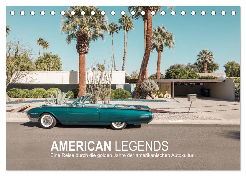 AMERICAN LEGENDS (Tischkalender 2026 DIN A5 quer) CALVENDO Monatskalender