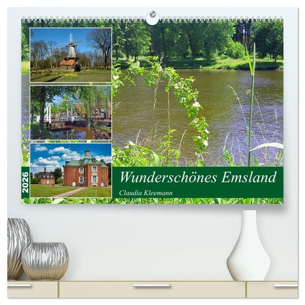 Wunderschönes Emsland (hochwertiger Premium Wandkalender 2026 DIN A2 quer) Kunstdruck in Hochglanz