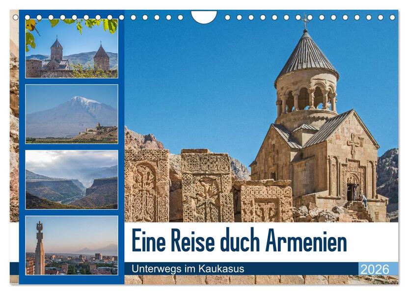 Eine Reise durch Armenien (Wandkalender 2026 DIN A4 quer) CALVENDO Monatskalender