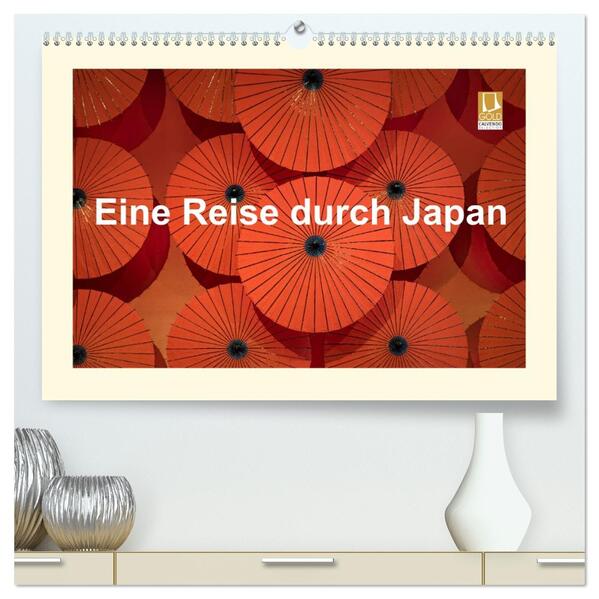 Eine Reise durch Japan (hochwertiger Premium Wandkalender 2026 DIN A2 quer) Kunstdruck in Hochglanz