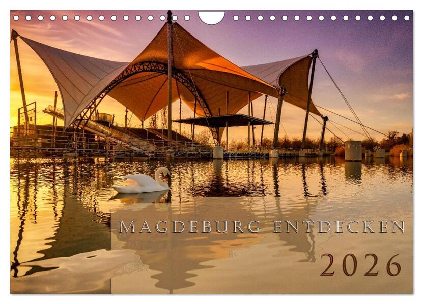 Magdeburg entdecken (Wandkalender 2026 DIN A4 quer) CALVENDO Monatskalender