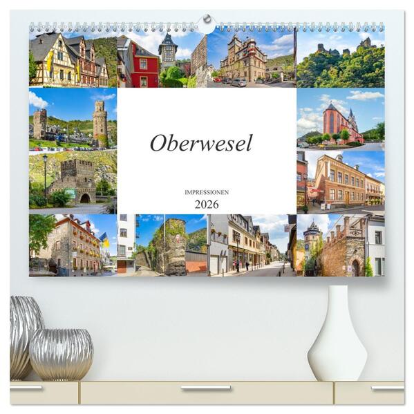 Oberwesel Impressionen (hochwertiger Premium Wandkalender 2026 DIN A2 quer) Kunstdruck in Hochglanz