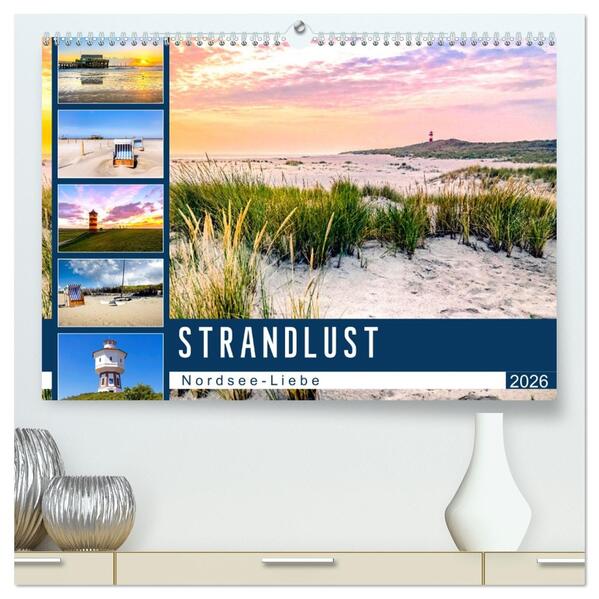 Strandlust Nordsee-Liebe (hochwertiger Premium Wandkalender 2026 DIN A2 quer) Kunstdruck in Hochglanz