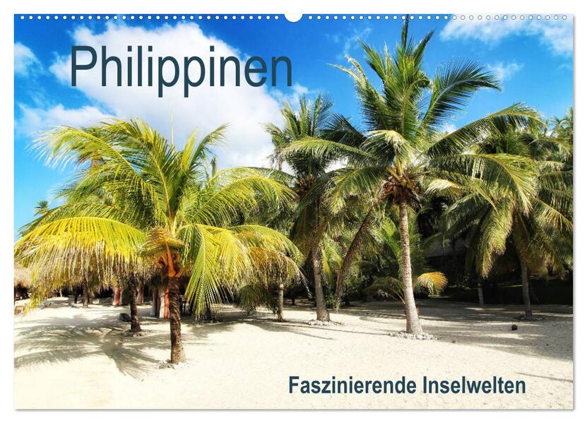 Philippinen - Faszinierende Inselwelten (Wandkalender 2026 DIN A2 quer) CALVENDO Monatskalender